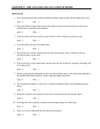 Management Chapter 12 Bond price volatility varies directly with the term