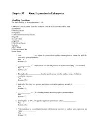 Biology & Life Sciences Chapter 37 Gene Expression Eukaryotes Matching Questions Use