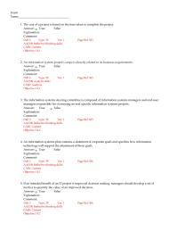 Management Chapter 14 If an intended benefit of an IT project is improved