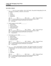Management Chapter 8 Which of the following is not a dimension of group
