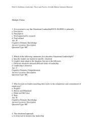 Business Communication Chapter 5 Adjusting leadership styles is based on the assumption