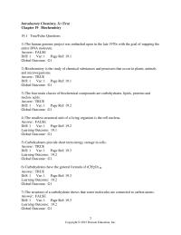 Chemical Engineering Chapter 19 Biochemistry is the study of chemical substances&nbsp;