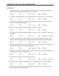 Human Resources Chapter 4 Employee interviewing is the most accurate method of job analysis because