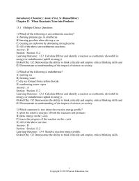 Chemistry Chapter 13 Which of the following is an exothermic reaction