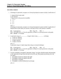 Dentistry Chapter 22 Advantages of panoramic receptors over intraoral