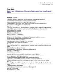 Business Ethics Chapter 8 Howard Schultz’s goal for all Starbucks stores was that