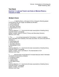 Criminology Chapter 11 The process by which an individual is identified as&nbsp;