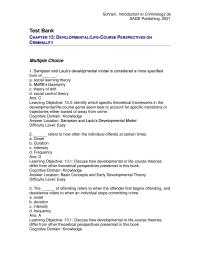 Criminology Chapter 13 All of the following committed at an early age can be