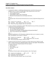 Nursing Chapter 17 A postoperative patient is complaining of incisional