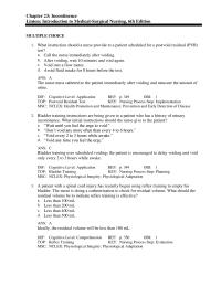 Nursing Chapter 23 What instruction should a nurse provide to a patient