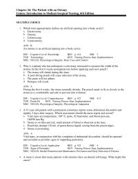Nursing Chapter 26 Which term appropriately defines an artificial&nbsp;