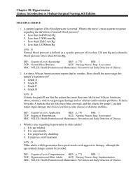 Nursing Chapter 38 A patient inquires if his blood pressure
