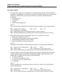 Nursing Chapter 44 A patient who has osteomyelitis after multiple