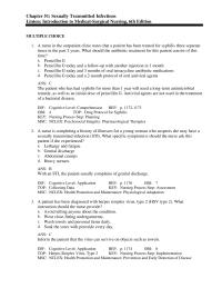 Nursing Chapter 51 A nurse in the outpatient clinic notes that a patient