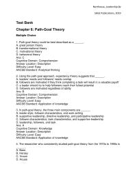 Communications Chapter 6&nbsp;The researcher who consistently studied path-goal theory