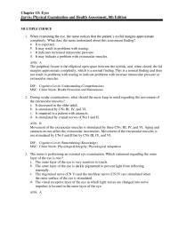 Nursing Chapter 15 the nurse notices that the patient’s eyelid