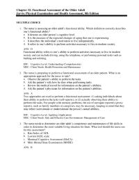 Nursing Chapter 32 It would not be useful for those residing in institutional