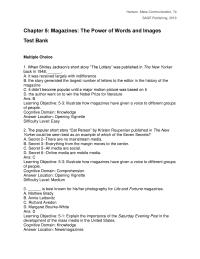 Media Studies Chapter 5 Magazines that are targeted at specific industries and carry
