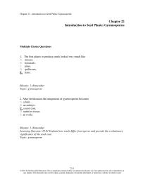 Biology & Life Sciences Chapter 22 The First Plants Produce Seeds Looked Very