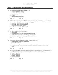 International Business Chapter 1 The commonly accepted goal of the MNC is