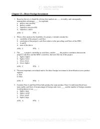 International Business Chapter 13 A firm will likely benefit most from diversifying