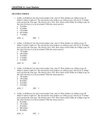 Economics Chapter 11 The amount that wine drinkers are willing