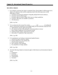 Marketing Chapter 18 Cannot Work Most Foreign Environments Because The