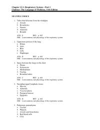 Dictionaries Chapter 12 hilum larynx mediastinum palatine tonsils