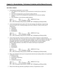 Management Chapter 11 A decentralized organization is one in which