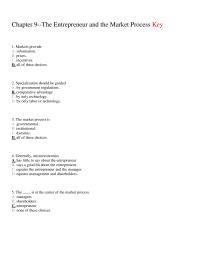 Economics Chapter 9 Markets Provide Information Prices Incentives All These