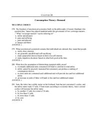 Economics Chapter 28 A consumer will maximize utility when