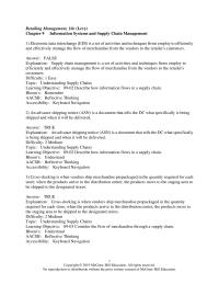 Management Chapter 9 The pick ticket is a document or display on a screen