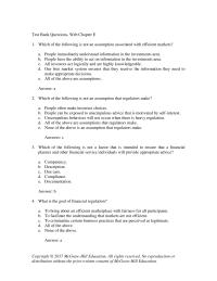Finance Chapter 1 Which of the following is not an assumption associated