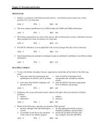 Networking Chapter 11 InfoSec is a profession with little personnel turnover