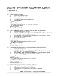 Economics Chapter 16 for the last unit exceeds the marginal cost of