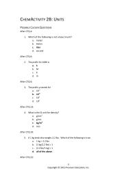Chemical Engineering Chapter 2 Homework What is the SI unit for density?
