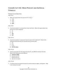 Chemical Engineering Chapter 6 Homework A compound has the empirical formula HO