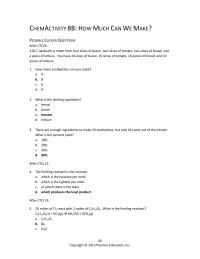 Chemical Engineering Chapter 8 Homework The limiting reactant is the reactant