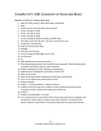 Chemical Engineering Chapter 14 Homework When dissolving compounds, they remain the same compound