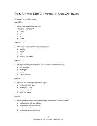 Chemical Engineering Chapter 14 Homework What would you mix to produce hydrogen and aqueous