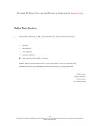 Investments & Securities Chapter 2 Which of the following is not a characteristic