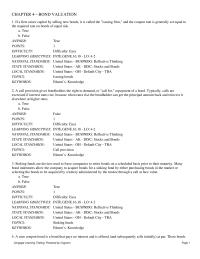 Finance Chapter 4 Sinking funds are devices used to force companies