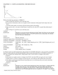 Finance Chapter 12 Which project’s NPV is more sensitive to changes