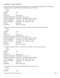 Finance Chapter 14 Real options exist when managers have the&nbsp;
