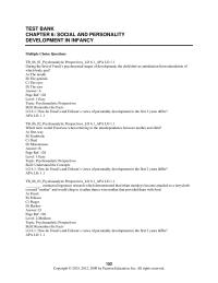 Psychology Chapter 06 She also cries to gain attention from her parents or to
