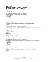 Psychology Chapter 07 What are the major milestones of growth and motor development between