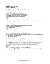 Economics Chapter 24 A firm can be the sole supplier of a good and is still&nbsp;