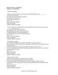 Economics Chapter 13 Changes in which of the following is included as part of fiscal