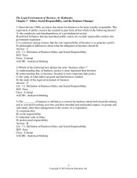 Business Law Chapter 7 Business ethics is a subset of the study of ethics and is defined