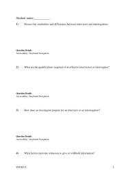 Criminal Law Chapter 5 How does an investigator prepare for an interview or an interrogation?